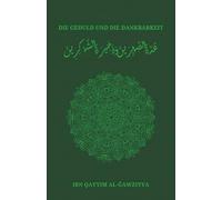 Die Geduld und die Dankbarkeit