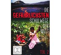 Die gefährlichsten Schulwege der Welt Teil 2