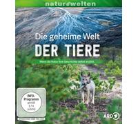 Die geheime Welt der Tiere (naturwelten)