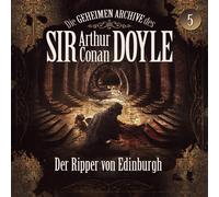 DIE GEHEIMEN ARCHIVE DES SI... 05: DER RIPPER VON EDINGBURGH CD NUOVO
