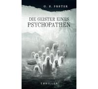 Die Geister eines Psychopathen