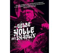 Die gelbe Hölle des Shaolin - Uncut