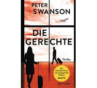 Die Gerechte: Thriller
