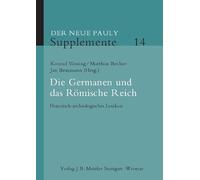 Die Germanen Und Das Römische Reich: Historisch-archäologisches Lexikon: Historisch-archäologisches Lexikon: 14