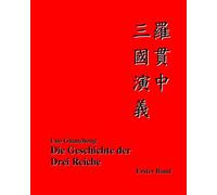 Die Geschichte der Drei Reiche