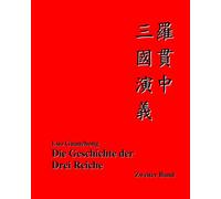 Die Geschichte der Drei Reiche
