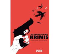 Die Geschichte des Krimis (Graphic Novel)
