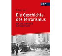 Die Geschichte des Terrorismus: Von der Antike bis zur Gegenwart