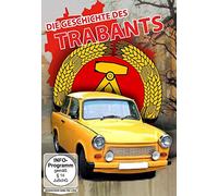 Die Geschichte des Trabants - DDR - 30 Jahre Mauerfall