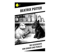 Die Geschichte von Ginger und Pickles