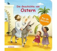Die Geschichte von Ostern (Pappbilderbuch)