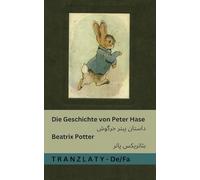 Die Geschichte von Peter Hase / داستان پیتر خرگوش: Tranzlaty Deutsch فارسی