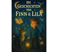 DIE GESCHICHTEN VON FINN & LILA