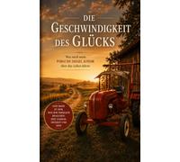 Die Geschwindigkeit des Glücks: Was mich mein Porsche Diesel Junior über das Leben lehrte