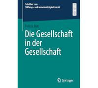 Die Gesellschaft in der Gesellschaft