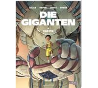 Die Giganten 4: Celestin: Comic für Kinder ab 9 Jahren