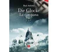 Die glocke. La campana