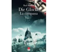 Die Glocke: la Campana