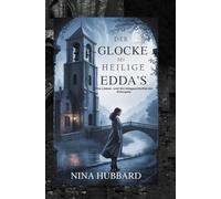 Die Glocke von Saint Edda's: Eine Geschichte von Liebe und Verrat in Eldergate