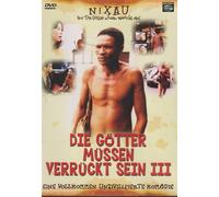 Die Götter müssen verrückt sein 3