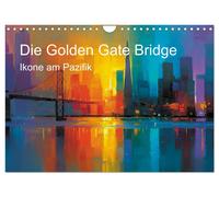 Die Golden Gate Bridge - Ikone am Pazifik (Wandkalender 2027 DIN A4 quer), CALVE
