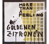 Die Goldenen Zitronen More Than a Feeling (CD)