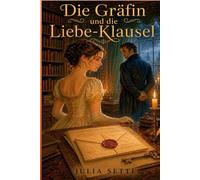 DIE GRÄFIN UND DIE LIEBE-KLAUSEL: 1