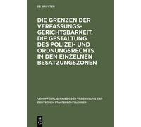 Die Grenzen Der Verfassungsgerichtsbarkeit. Die Gestaltung De (Copertina rigida)