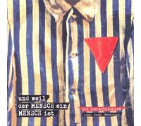 Die Grenzg─Nger Und Weil Der Mensch Ein Mensch Ist (CD)