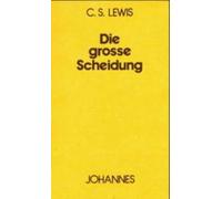 Die grosse Scheidung: Oder zwischen Himmel und Hölle: 47