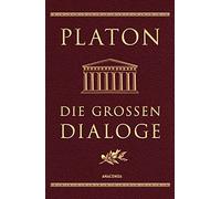 Die großen Dialoge (Cabra-Lederausgabe): In der klassischen Schleiermacher-Übertragung. Enthält die Apologie, Phaidon, Gastmahl, Phaidros, Protagoras und weitere. Cabra-Leder mit Goldprägung: 5