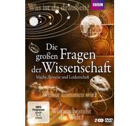 Die großen Fragen der Wissenschaft - Macht, Beweise und Leidenschaft