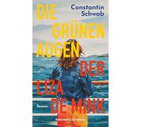 Die grünen Augen der Liza de Mink: Roman