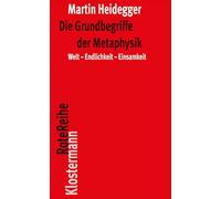 Die Grundbegriffe Der Metaphysik: Welt - Endlichkeit - Einsamkeit: 6