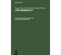 Die Grundlagen. Die Völkerrechtssubjekte (Copertina rigida)