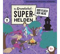 DIE GRUNDSCHUL-SUPERHELDEN 11: DER FLUCH DER HEXE CD NUOVO