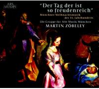 Die Gruppe für Alte Musik München - Tag Der Ist So Freudenreich /Neu: 233902
