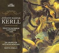 Die Gruppe Fur Alte Musik Munchen-Zobele - Kerll: Delectus Sacrarum Cant.