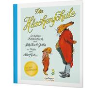 Die Häschenschule 1: Ein lustiges Bilderbuch: Nostalgie-Klassiker für Kinder und Erwachsene