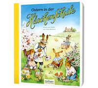 Die Häschenschule: Ostern in der Häschenschule: Pappbilderbuch | Nostalgie-Klassiker