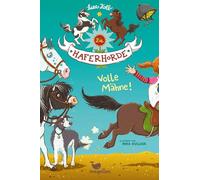 Die Haferhorde 02. Volle Mähne!: 2