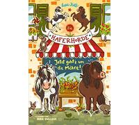 Die Haferhorde 12 - Jetzt geht's um die Möhre!