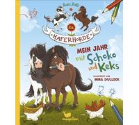 Die Haferhorde - Mein Jahr mit Schoko und Keks: Ein ponystarkes Kreativbuch mit viel Platz zum Eintragen, Ankreuzen und Zeichnen