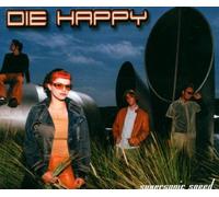 Die Happy - Supersonic Speed/Digi