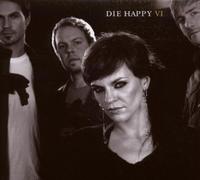 Die Happy - VI (Digipac)
