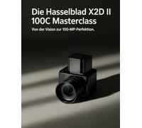Die Hasselblad X2D II 100C Masterclass: Von der Vision zur 100-MP-Perfektion