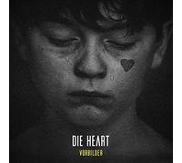 Die Heart - Vorbilder