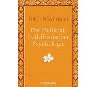 Die Heilkraft buddhistischer Psychologie: 22015