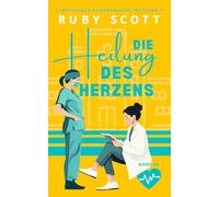 Die Heilung des Herzens: Lesbische Arztromantik: 6