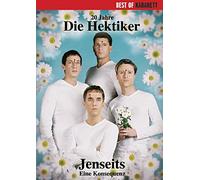 Die Hektiker - Jenseits